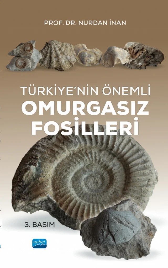 Türkiye’nin Önemli Omurgasız Fosilleri – Nurdan İnan – Nobel Akademik Yayıncılık kitap kapağı