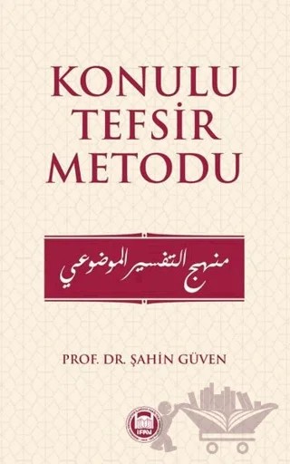 Konulu Tefsir Metodu – Şahin Güven – Marmara Üniversitesi İlahiyat Fakültesi Vakfı kitap kapağı