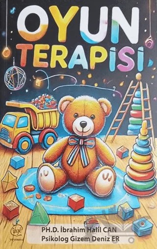Oyun Terapisi – İbrahim Halil Can, Gizem Deniz Er – Çizge Yayınevi kitap kapağı