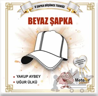 Beyaz Şapka – Uğur Ülkü, Yakup Aybey – Meteor Yayınevi kitap kapağı