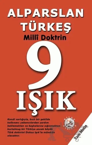9 Işık-Milli Doktrin – Alparslan Türkeş – Bilge Karınca Yayınları kitap kapağı