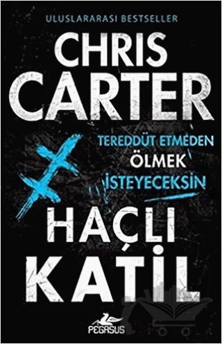 Haçlı Katil – Chris Carter – Pegasus Yayınları kitap kapağı