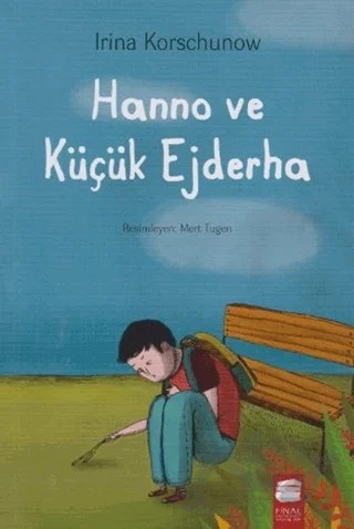 Hanno ve Küçük Ejderha – Irina Korschunow – Final Kültür Sanat Yayınları kitap kapağı