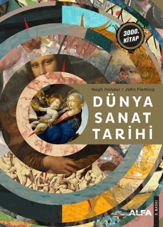 Dünya Sanat Tarihi – Hugh Honour, John Fleming – Alfa Yayınları kitap kapağı