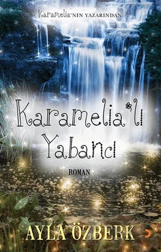 Karamelia'lı Yabancı – Ayla Özberk – Cinius Yayınları kitap kapağı