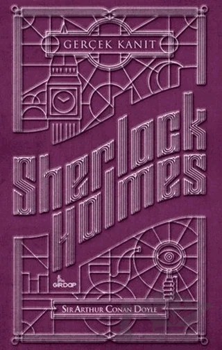 Sherlock Holmes - Gerçek Kanıt – Sir Arthur Conan Doyle – Girdap Kitap kitap kapağı