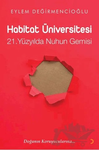 Habitat Üniversitesi – 21. Yüzyılda Nuh’un Gemisi – Eylem Değirmencioğlu – Cinius Yayınları kitap kapağı