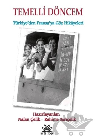 Temelli Döncem – Nalan Çelik, Rahime Sarıçelik – Artshop Yayıncılık kitap kapağı
