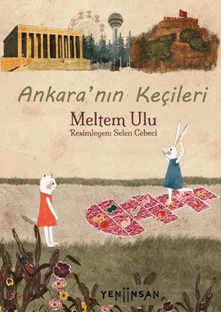 Ankara'nın Keçileri – Meltem Ulu – Yeni İnsan Yayınevi kitap kapağı