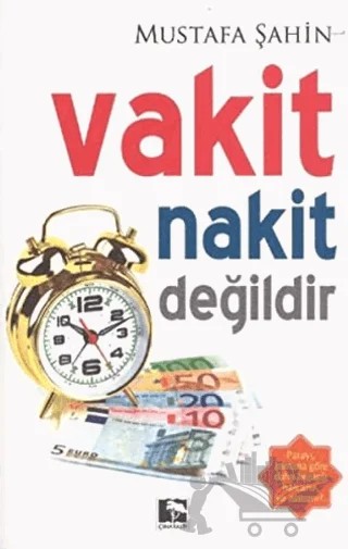 Vakit Nakit Değildir – Mustafa Şahin – Çınaraltı Yayınları kitap kapağı