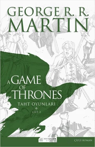 A Game Of Thrones: Taht Oyunları 2. Cilt – George R. R. Martin – Akıl Çelen Kitaplar kitap kapağı