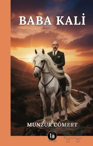 Baba Kali – Munzur Cömert – La Kitap kitap kapağı