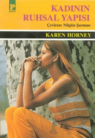 Kadının Ruhsal Yapısı – Karen Horney – Payel Yayınları kitap kapağı