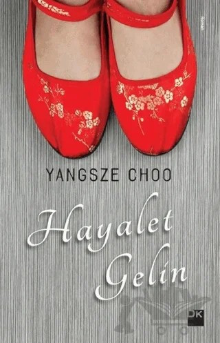 Hayalet Gelin – Yangsze Choo – Doğan Kitap kitap kapağı