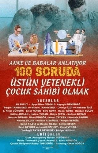 Anne ve Babalar Anlatıyor 100 Soruda Üstün Yetenekli Çocuk Sahibi Olmak – Hasan Topdemir – Sokak Kitapları Yayınları kitap kapağı