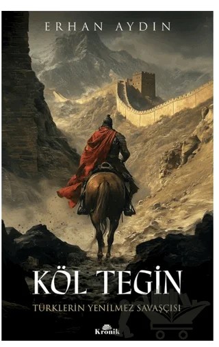 Köl Tegin – Erhan Aydın – Kronik Kitap kitap kapağı