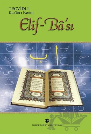 Tecvidli Kur'an-ı Kerim Elif - Ba'sı – Kolektif – Türkiye Diyanet Vakfı Yayınları kitap kapağı