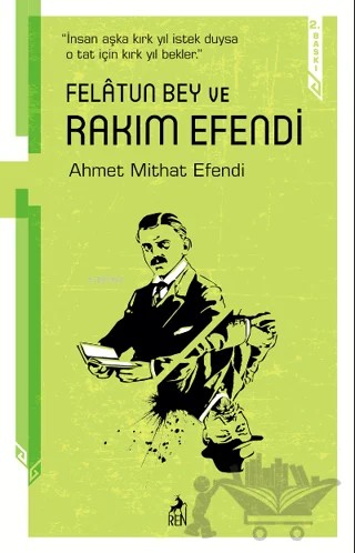 Felatun Bey ve Rakım Efendi – Ahmet Mithat Efendi – Ren Kitap kitap kapağı