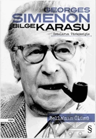 Bella'nın Ölümü – Georges Simenon – Everest Yayınları kitap kapağı