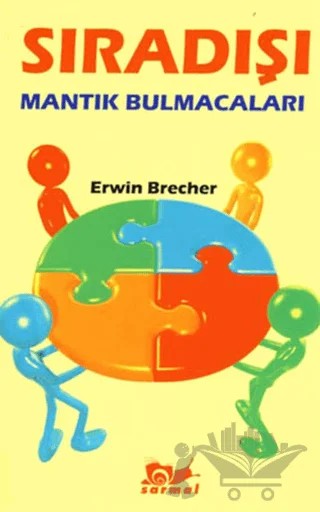 Sıradışı Mantık Bulmacaları – Erwin Brecher – Sarmal Yayınevi kitap kapağı