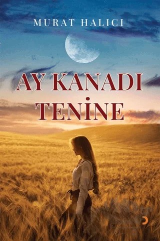 Ay Kanadı Tenine – Murat Halıcı – Cinius Yayınları kitap kapağı