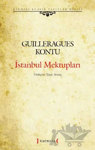 İstanbul Mektupları – Guilleragues Kontu – Kırmızı Yayınları kitap kapağı