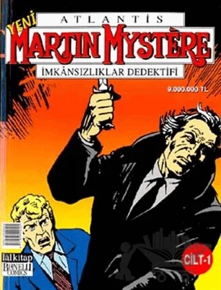 Martin Mystere İmkansızlıklar Dedektifi Cilt 1 Karındeşen Jack’in Dönüşü Boris Grigov’un Esrarı Yaşam Taşı – Lal Kitap kitap kapağı