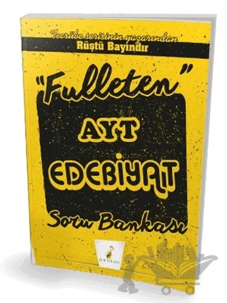 Fulleten AYT Edebiyat Soru Bankası – Rüştü Bayındır – Pelikan Tıp Teknik Yayıncılık kitap kapağı