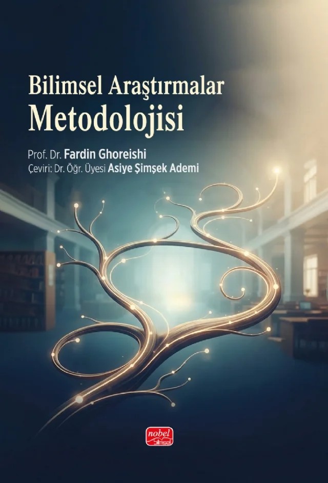 Bilimsel Araştırmalar Metodolojisi – Fardin Ghoreishi – Nobel Bilimsel Eserler kitap kapağı