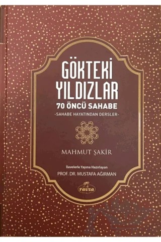 Gökteki Yıldızlar – Mahmud Şakir, Mustafa Ağırman – Ravza Yayınları kitap kapağı
