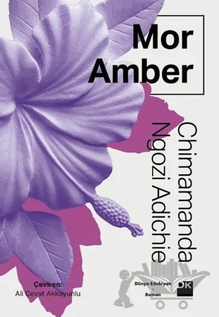 Mor Amber – Chimamanda Ngozi Adichie – Doğan Kitap kitap kapağı