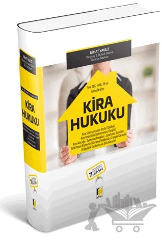 Yeni TBK, HMK, İİK ve İstinafa Göre Kira Hukuku – Nihat Yavuz – Adalet Yayınevi kitap kapağı