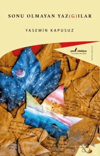 Sonu Olmayan Yazgılar – Yasemin Kapusuz – Çıra Yayınları kitap kapağı