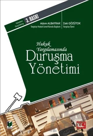 Duruşma Yönetimi – Zeki Gözütok, Adem Albayrak – Adalet Yayınevi kitap kapağı