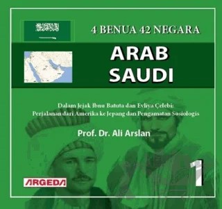 4 Benua 42 Negara Arab Saudi (1) – Ali Arslan – Argeda kitap kapağı