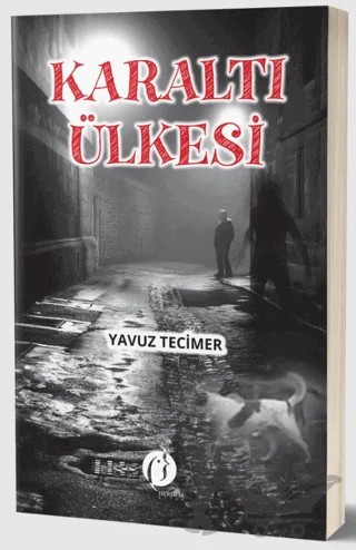 Karaltı Ülkesi – Yavuz Tecimer – Herdem Kitap kitap kapağı
