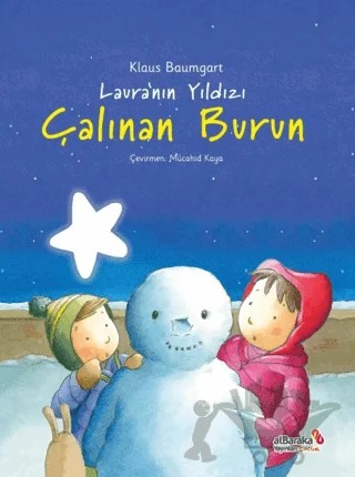 Laura'nın Yıldızı - Çalınan Burun – Klaus Baumgart – Albaraka Yayınları - Çocuk kitap kapağı