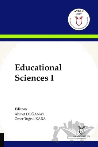 Educational Sciences 1 – Ahmet Doğanay, Ömer Tuğrul Kara – Akademisyen Kitabevi kitap kapağı