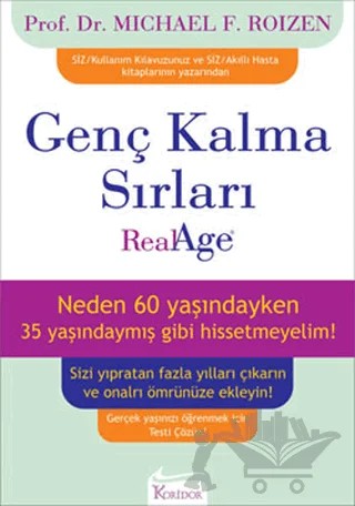 Genç Kalma Sırları – Michael F. Roizen – Koridor Yayıncılık kitap kapağı