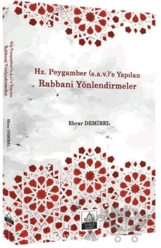 Hz. Peygamber (s.a.v.)'e Yapılan Rabbani Yönlendirmeler – Ebrar Sönmez Demirel – Konevi Yayınları kitap kapağı