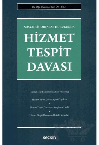 Hizmet Tespit Davası – Meltem Öztürk – Seçkin Yayıncılık kitap kapağı