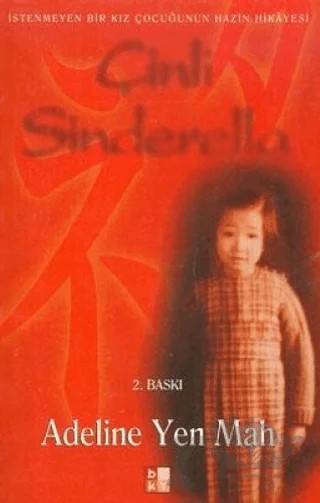 Çinli Sinderella – Adeline Yen Mah – Babıali Kültür Yayıncılığı kitap kapağı