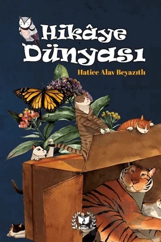 Hikaye Dünyası – Hatice Alav Beyazıtlı – Ateş Yayınları kitap kapağı