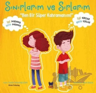 Sınırlarım Ve Sırlarım – Yaşam Yanardağ Çelik – Net Çocuk Yayınları kitap kapağı