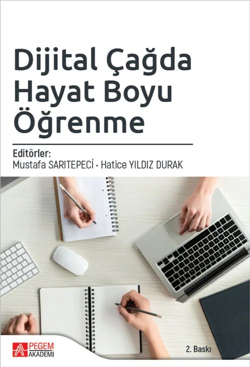 Dijital Çağda Hayat Boyu Öğrenme – Mustafa Sarıtepeci, Bekir Güler, Berkan Altan, Esma Aybike Bayır – Pegem Akademi Yayıncılık kitap kapağı