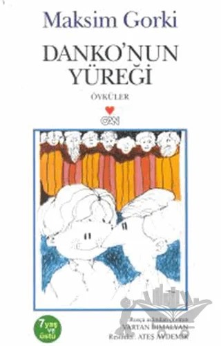 Danko’nun Yüreği – Maksim Gorki – Can Çocuk Yayınları kitap kapağı