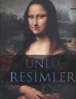 Ünlü Resimler – Rosie Dickins – Sıfıraltı Yayıncılık kitap kapağı