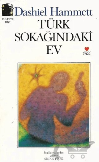 Türk Sokağındaki Ev – Dashiel Hammett – Art Basın Yayın Hizmetleri kitap kapağı