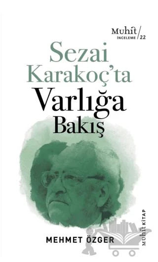 Sezai Karakoç’ta Varlığa Bakış – Mehmet Özger – Muhit Kitap kitap kapağı