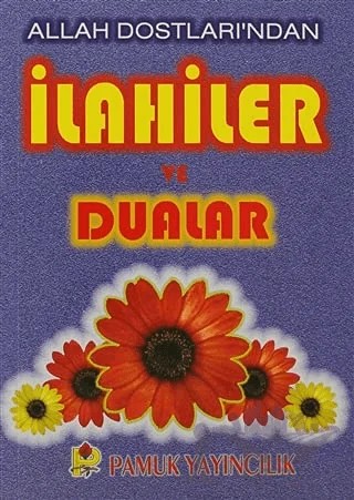 Allah Dostları’ndan İlahiler ve Dualar (İlahi-005 / P14) – Kolektif – Pamuk Yayıncılık kitap kapağı
